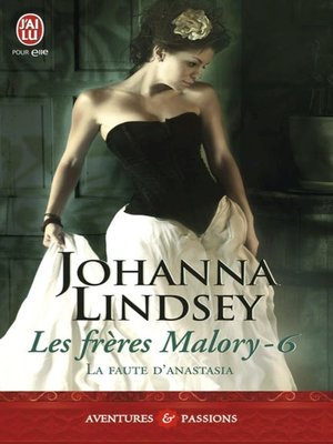 cover image of Les frères Malory (Tome 6)--La faute d'Anastasia